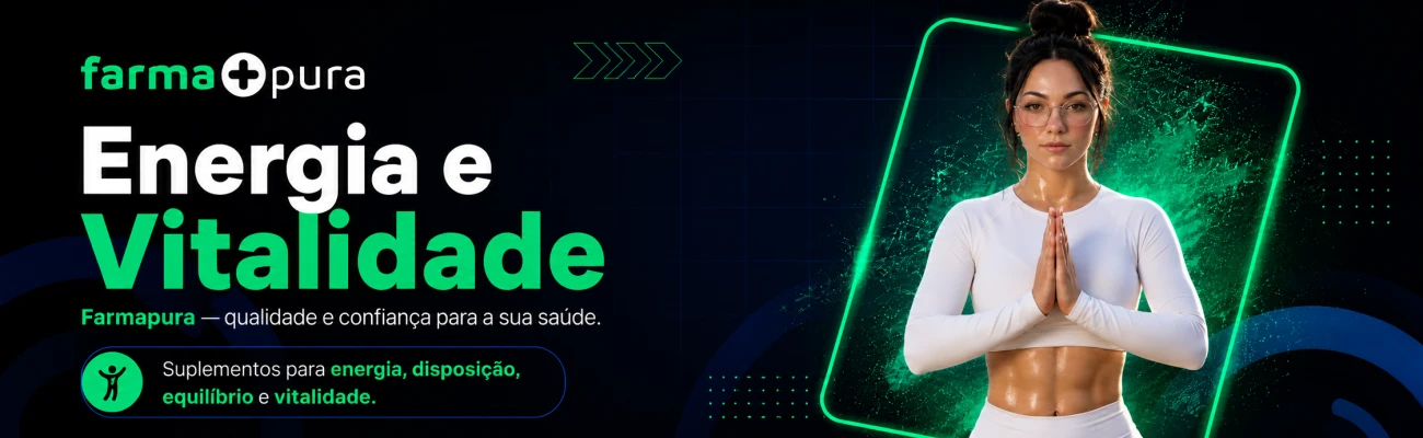 Energia e Vitalidade